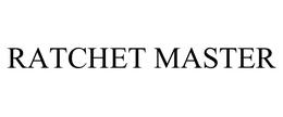 RATCHET MASTER