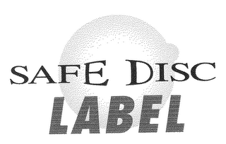 SAFE DISC LABEL