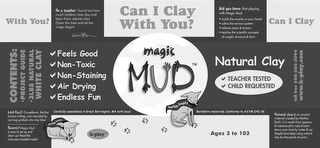 MAGIC MUD