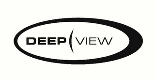 DEEP VIEW