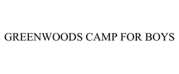 GREENWOODS CAMP FOR BOYS