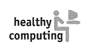 HEALTHY COMPUTING