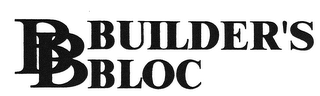 BB BUILDER'S BLOC