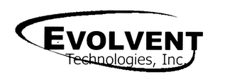 EVOLVENT TECHNOLOGIES, INC.