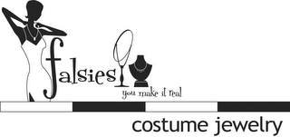 FALSIES QUALITY COSTOME JEWELRY YOU MAKE IT REAL