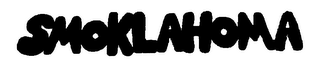 SMOKLAHOMA