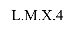 L.M.X.4