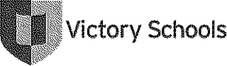 VICTORY SCHOOLS