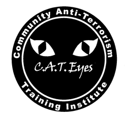 C.A.T. EYES COMMUNITY ANTI-TERRORISM TRAINING INSTITUTE