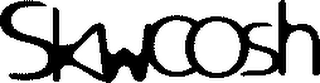 SKWOOSH