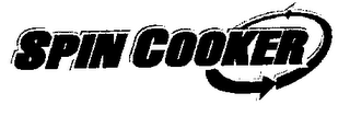 SPIN COOKER