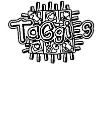 TAGGIES