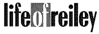 LIFE OF REILEY