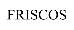 FRISCOS