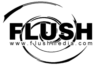 FLUSH WWW.FLUSHMEDIA.COM