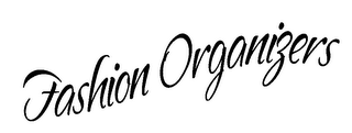 FASHION ORGANIZERS