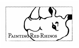 PAINTING RED RHINOS