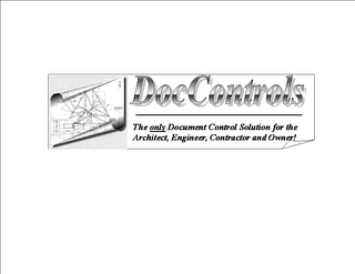 DOCCONTROLS - THE ONLY DOCUMENT CONTROL SOLUTION FOR THE ARCHITECT, ENGINEER, CONTRACTOR AND OWNER!