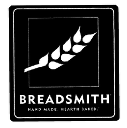 BREADSMITH HAND MADE. HEARTH BAKED.