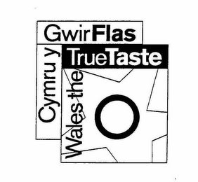 WALES THE TRUE TASTE (CYMRU Y GWIR FLAS)