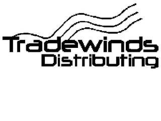 TRADEWINDS DISTRIBUTING