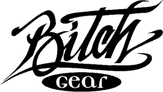 BITCH GEAR