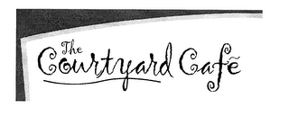 THE COURTYARD CAFE