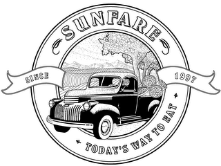 SUNFARE TODAY'S WAY TO EAT SINCE 1997