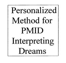 PERSONALIZED METHOD FOR PMID INTERPRETING DREAMS