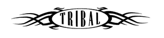 TRIBAL