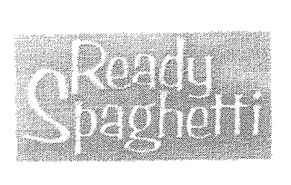 READY SPAGHETTI