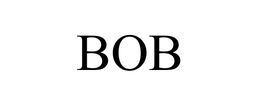 BOB