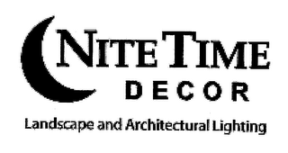 NITE TIME DECOR LANDSCAPE AND ARCHITECTURAL LIGHTING