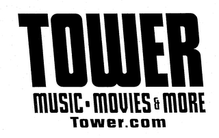 TOWER MUSIC MOVIES & MORE TOWER.COM