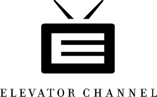 E ELEVATOR CHANNEL
