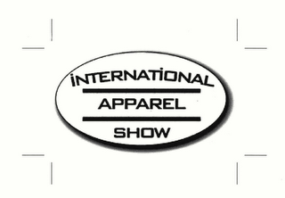 INTERNATIONAL APPAREL SHOW