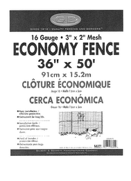 G & B SINCE 1818 QUALITY FENCING AND BORDERS 16 GAUGE 3" X 2" MESH ECONOMY FENCE 36" X 50' 91CM X 15.2M CLOTURE ECONOMIQUE CERCA ECONOMICA