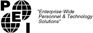 PEI "ENTERPRISE-WIDE PERSONNEL & TECHNOLOGY SOLUTIONS"