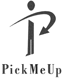 PICKMEUP
