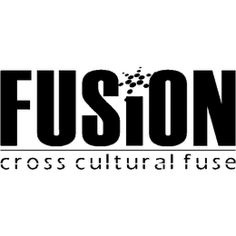 FUSION CROSS CULTURAL FUSE