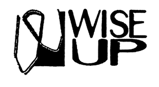 WISE UP
