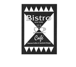 BISTRO NEW YORK CAFE' GOURMET COFFEE & SANDWICH SHOPPE