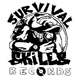 SURVIVAL SKILLS RECORDS
