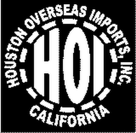 HOI HOUSTON OVERSEAS IMPORTS, INC. CALIFORNIA