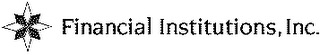FINANCIAL INSTITUTIONS, INC.