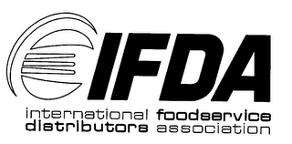 IFDA INTERNATIONAL FOODSERVICE DISTRIBUTORS ASSOCIATION