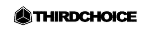 THIRDCHOICE
