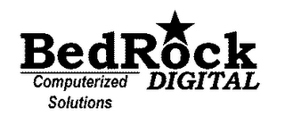 BEDROCK DIGITAL COMPUTERIZED SOLUTIONS