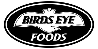 BIRDS EYE FOODS