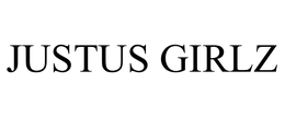 JUSTUS GIRLZ